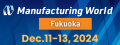 Manufacturing World Fukuoka